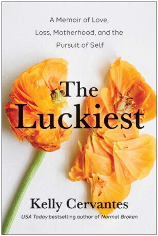 The Luckiest - Kelly Cervantes