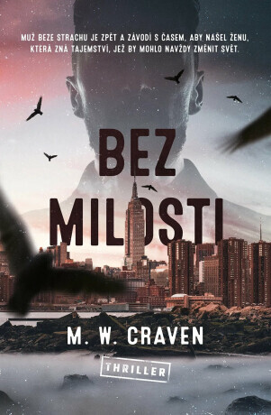 Bez milosti - M. W. Craven