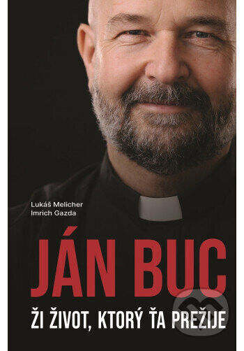 Ján Buc - Lukáš Melicher, Imrich Gazda, Ján Buc