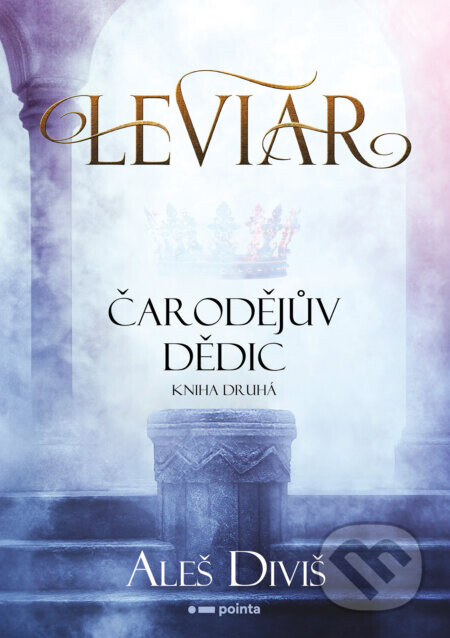 Leviar - Čarodějův dědic - Aleš Diviš
