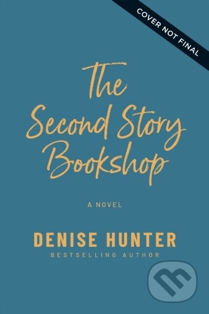 The Second Story Bookshop - Denise Hunter