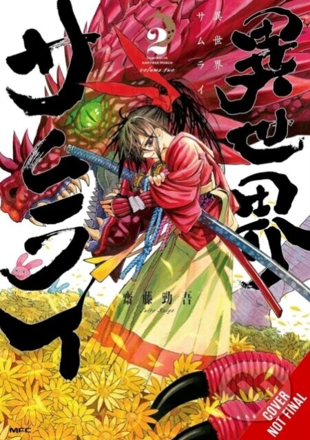 Isekai Samurai, Vol. 2 - Keigo Saito