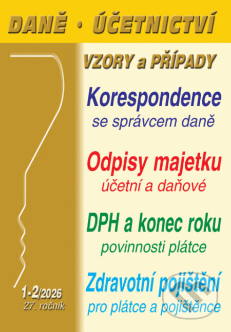 Daně, účetnictví, vzory a případy 1-2/2026 - Poradce s.r.o.