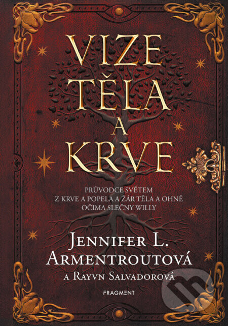 Vize těla a krve - Jennifer L. Armentroutová
