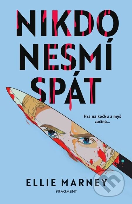 Nikdo nesmí spát - Ellie Marney