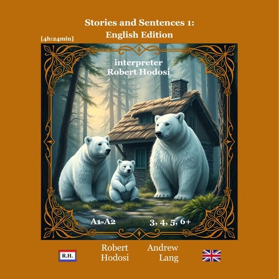 Stories and Sentences 1: English Edition