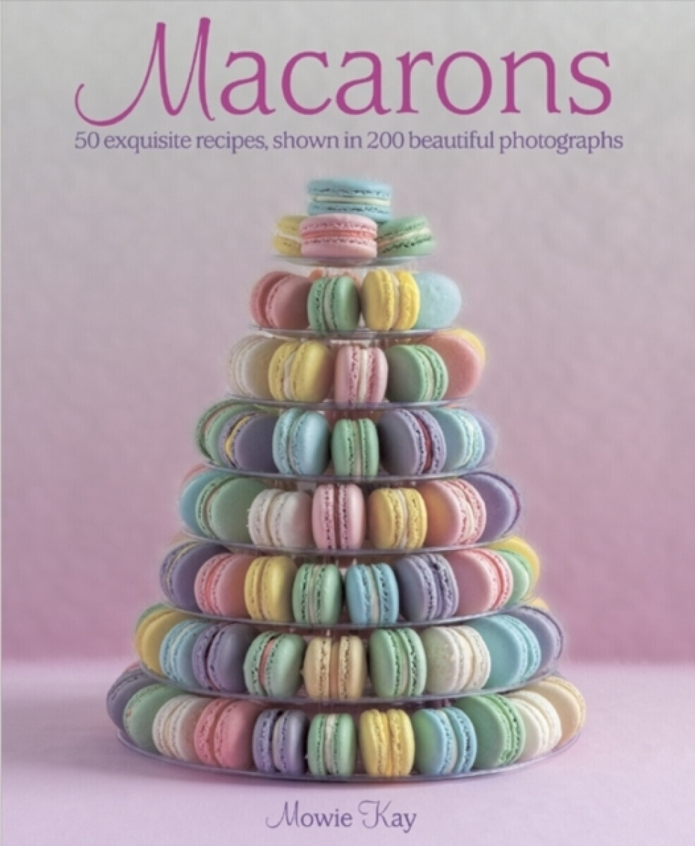 Macarons - Mowie Kay