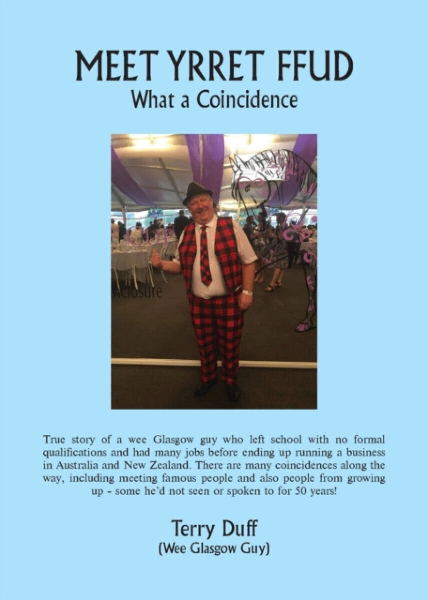 MEET YRRET FFUD - Terry Duff