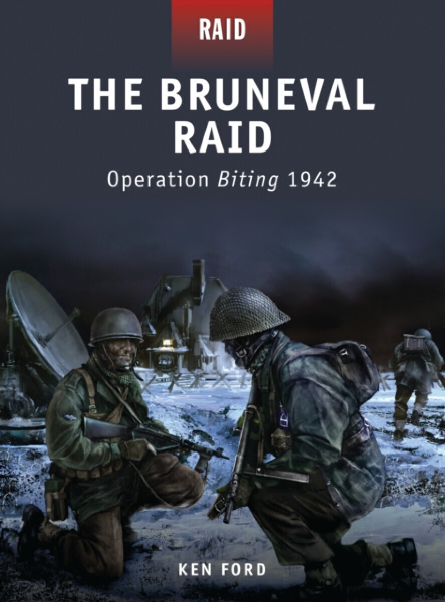 The Bruneval Raid - Ford Ken