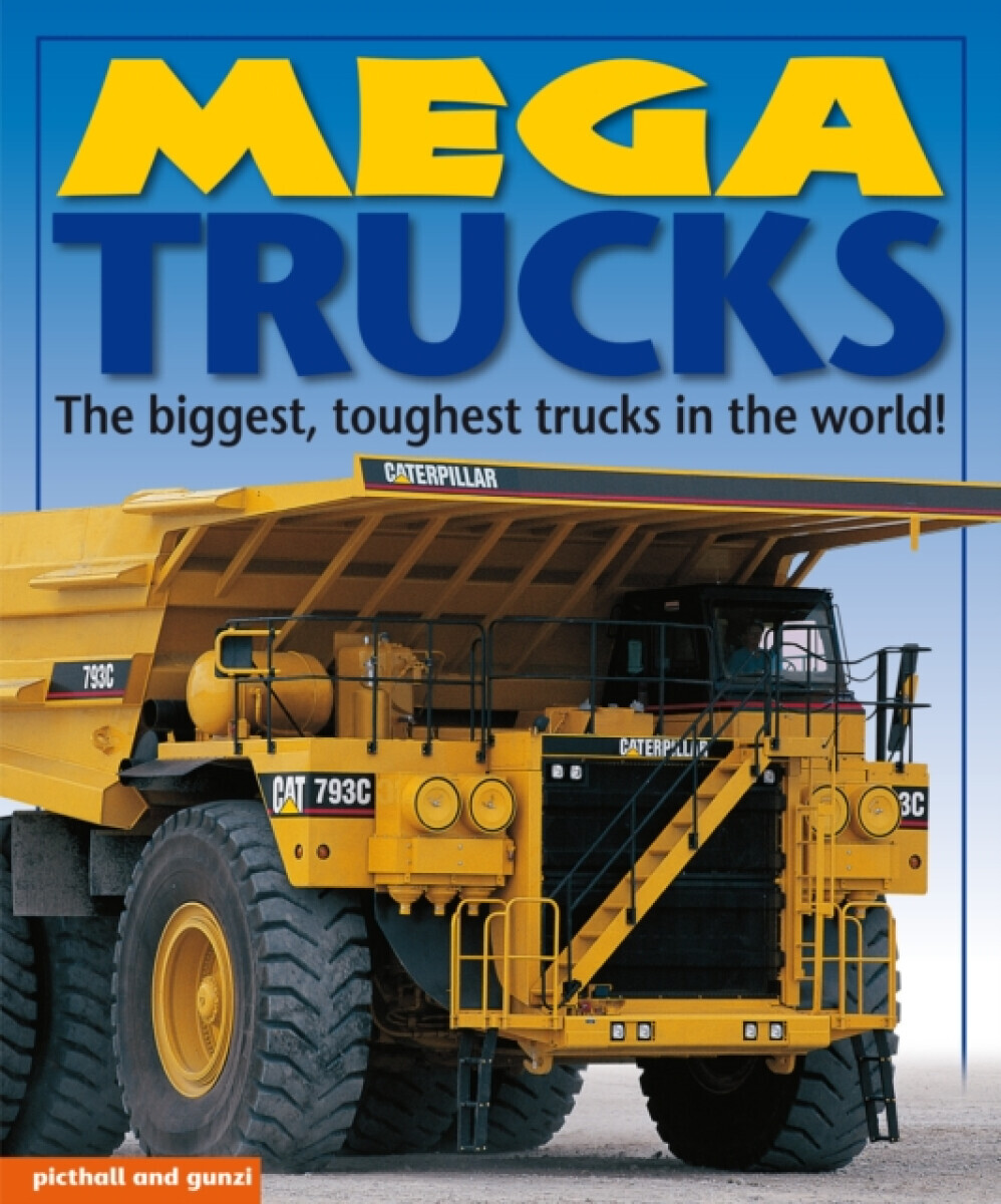 Mega Trucks - Christiane Gunzi