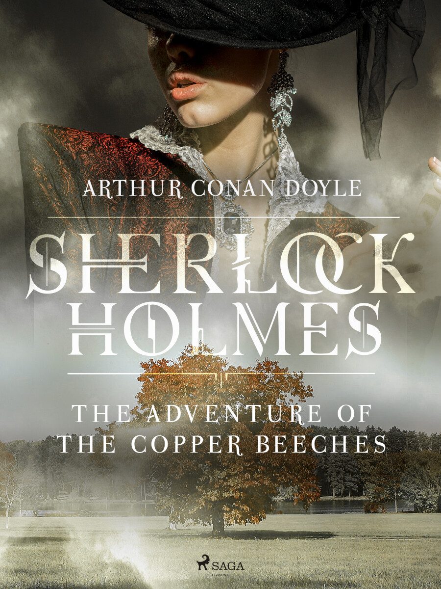 The Adventure of the Copper Beeches - Sir Arthur Conan Doyle - e-kniha