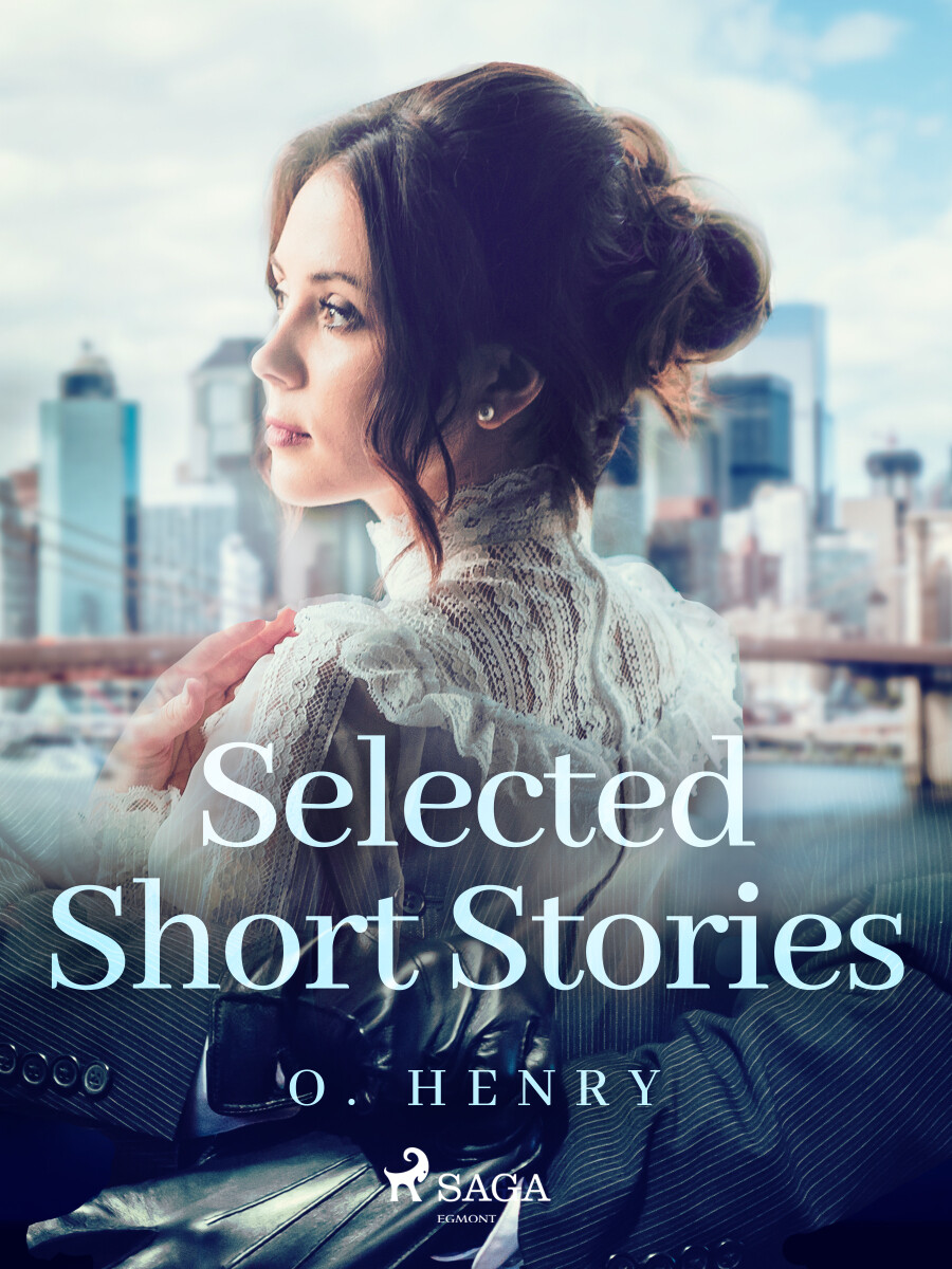 Selected Short Stories: O. Henry - O. Henry - e-kniha
