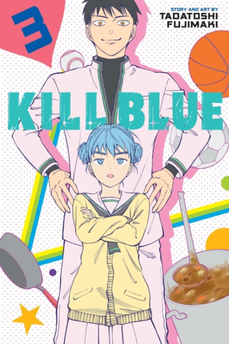 Kill Blue, Vol. 3 - Tadatoshi Fujimaki