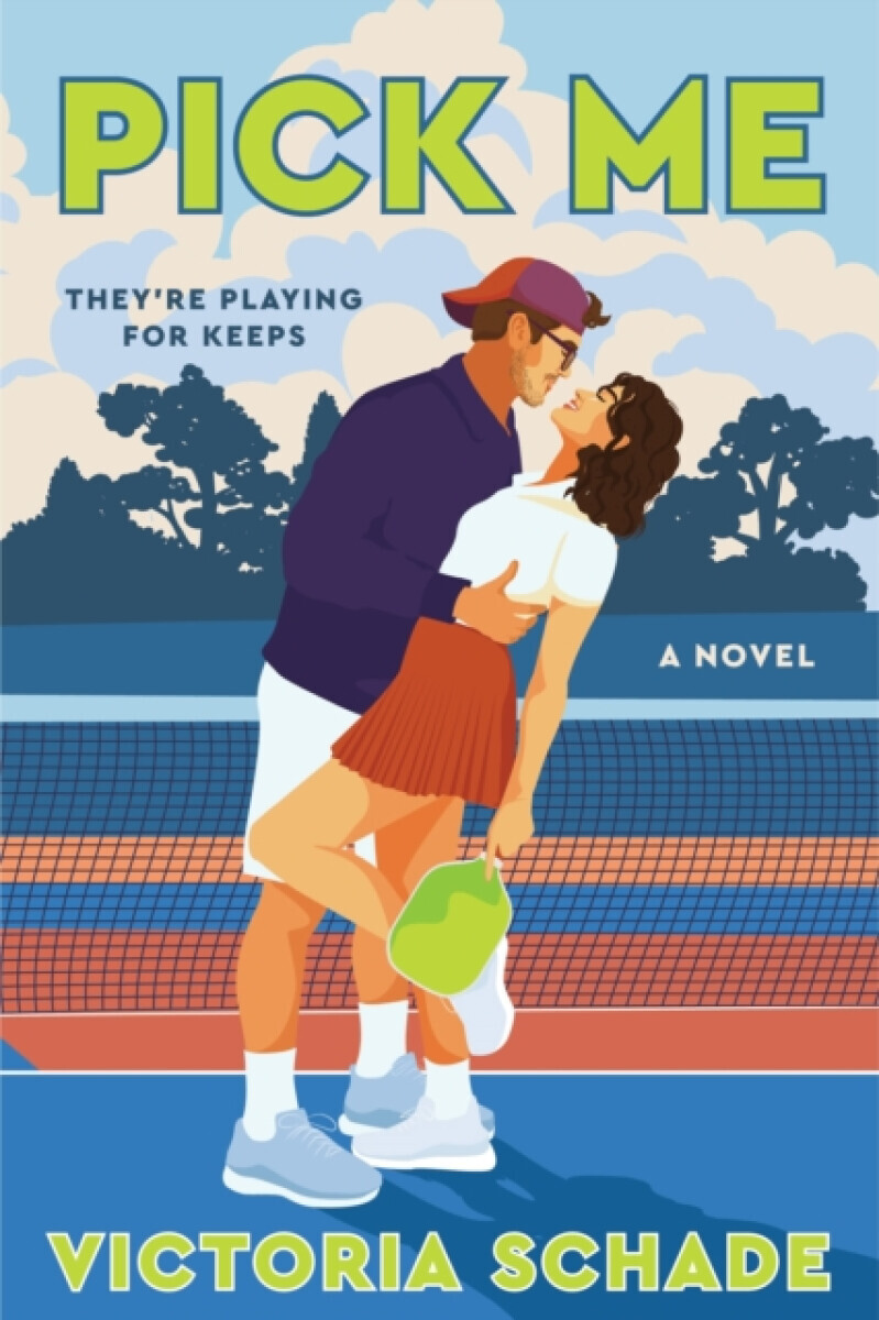 Pick Me - Victoria Schade