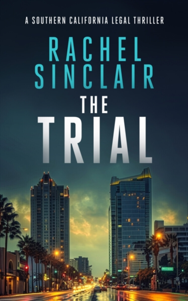 The Trial - Rachel Sinclair