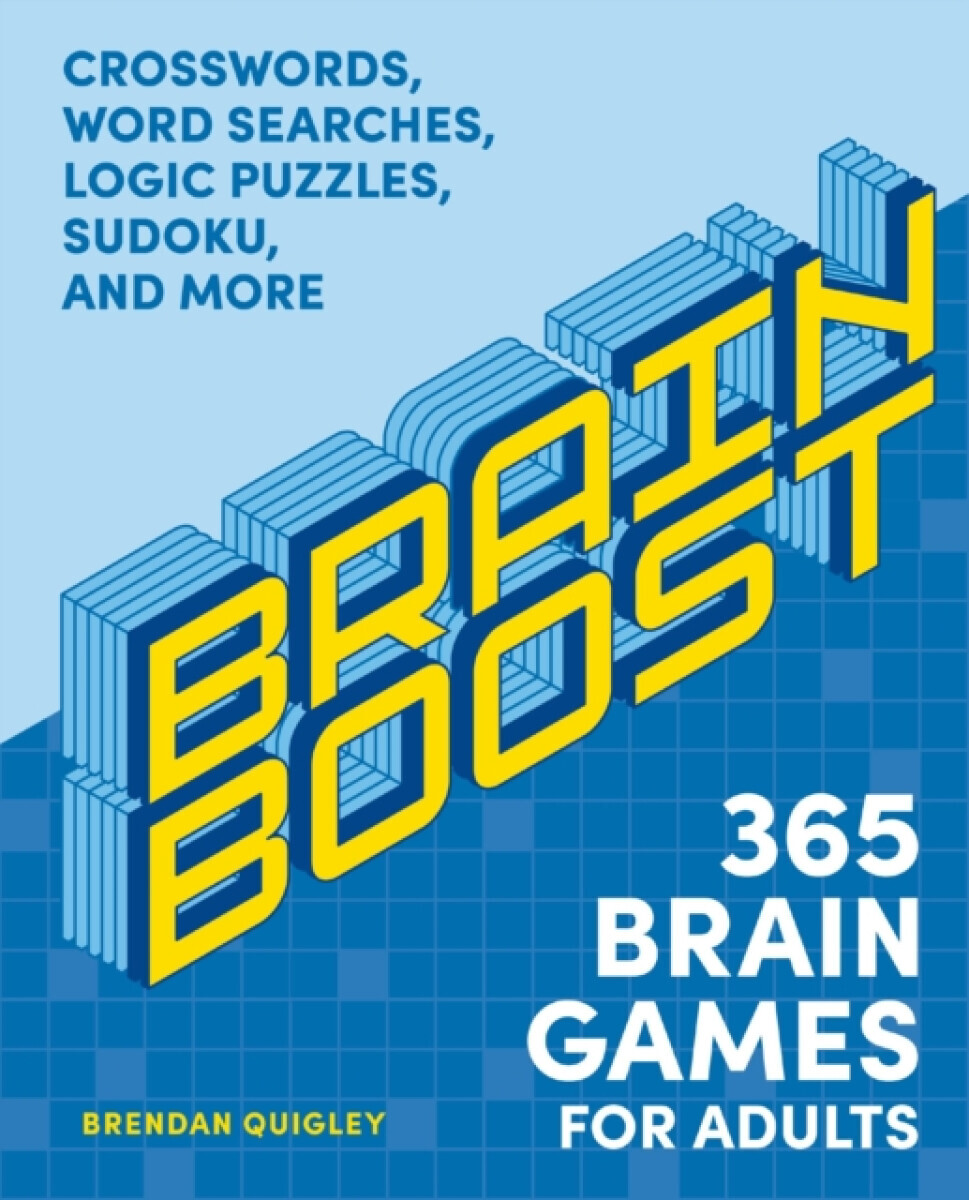 Brain Boost: 365 Brain Games for Adults - Brendan Quigley