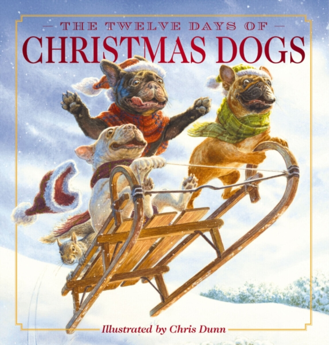 The Twelve Days of Christmas Dogs - Amanda Sobotka