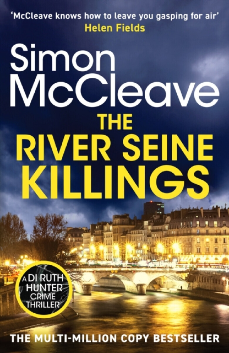 The River Seine Killings - Simon McCleave