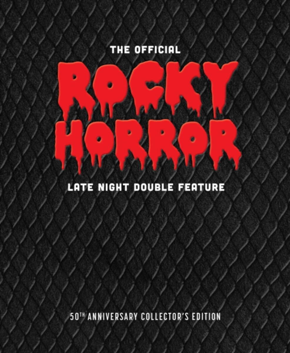 The Official Rocky Horror Late Night Double Feature - Linus O'Brien, Richard O'Brien