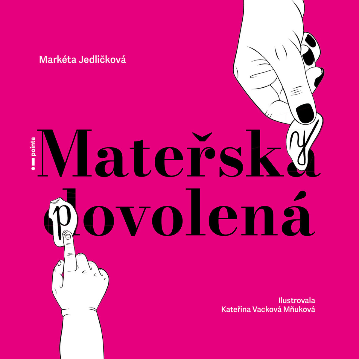 Mateřsky povolená - Markéta Jedličková - e-kniha