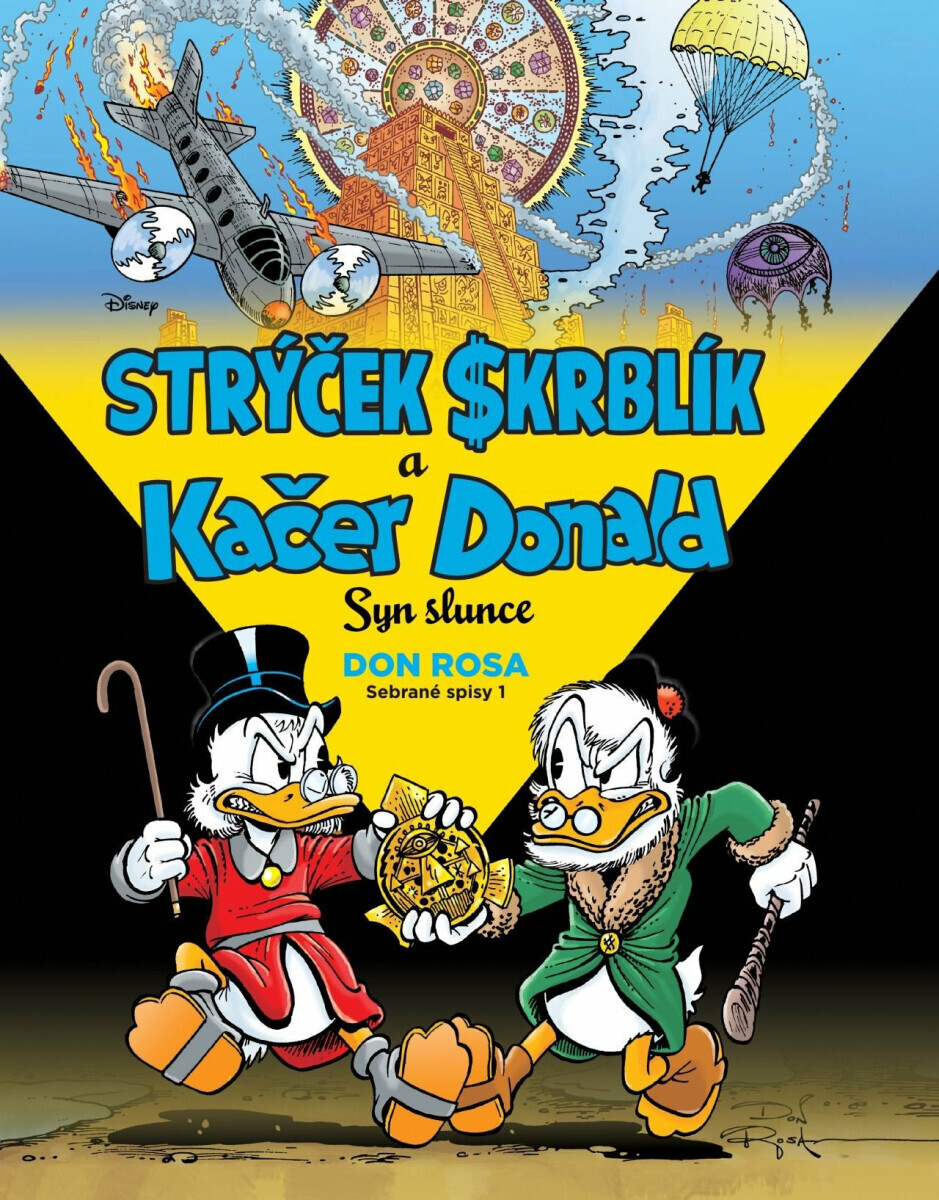 Strýček Skrblík a Kačer Donald: Syn slunce - Don Rosa