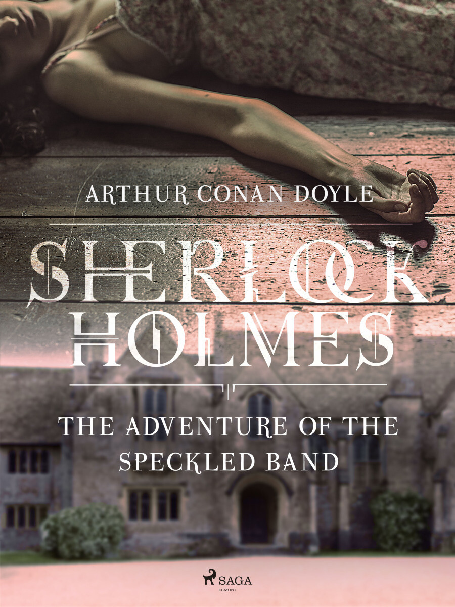 The Adventure of the Speckled Band - Sir Arthur Conan Doyle - e-kniha