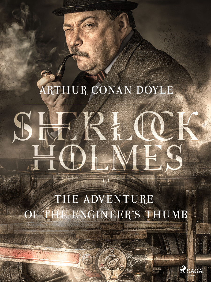 The Adventure of the Engineer's Thumb - Sir Arthur Conan Doyle - e-kniha