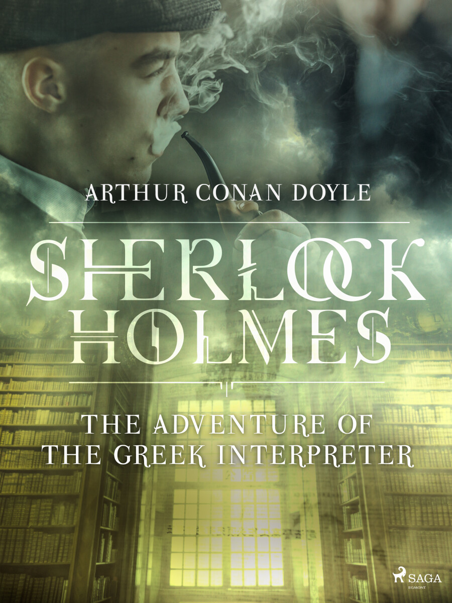 The Adventure of the Greek Interpreter - Sir Arthur Conan Doyle - e-kniha