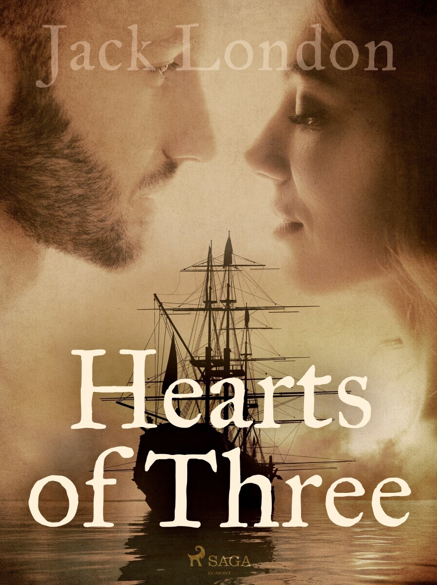 Hearts of Three - Jack London - e-kniha