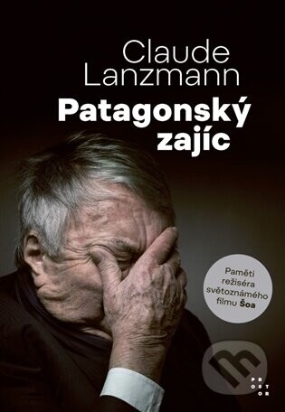 Patagonský zajíc - Claude Lanzmann