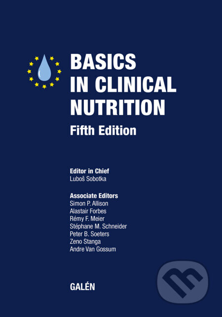 BASICS IN CLINICAL NUTRITION - Luboš Sobotka
