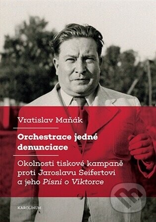 Orchestrace jedné denunciace - Vratislav Maňák