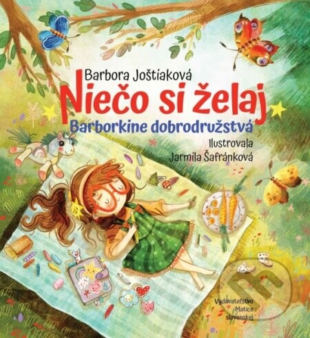 Niečo si želaj - Barborkine dobrodružstvá - Barbora Joštiaková