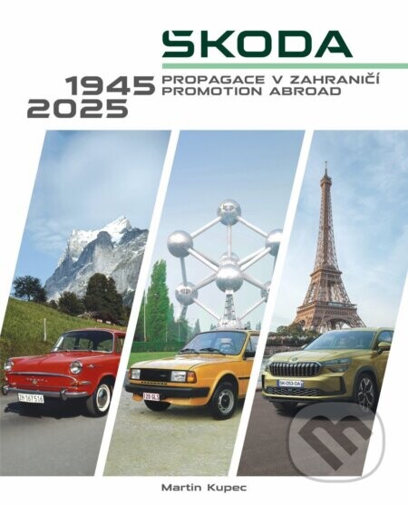 Škoda - Propagace v zahraničí / Promotion abroad 1945-2025 - -