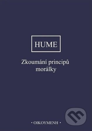 Zkoumání principů morálky - David Hume