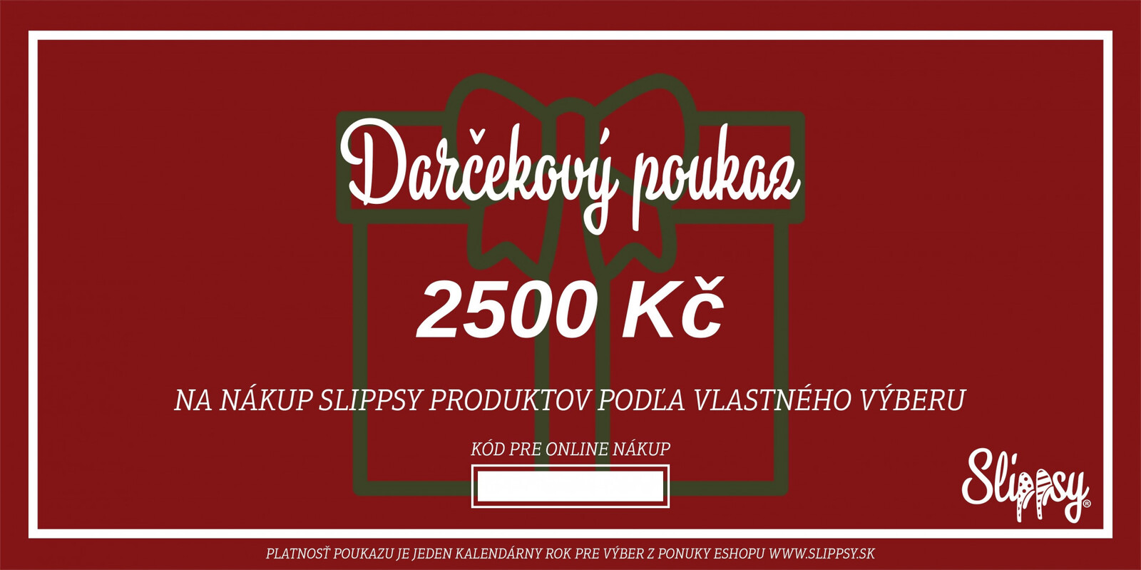 Slippsy Slippsy dárkový poukaz na 2 500 Kč