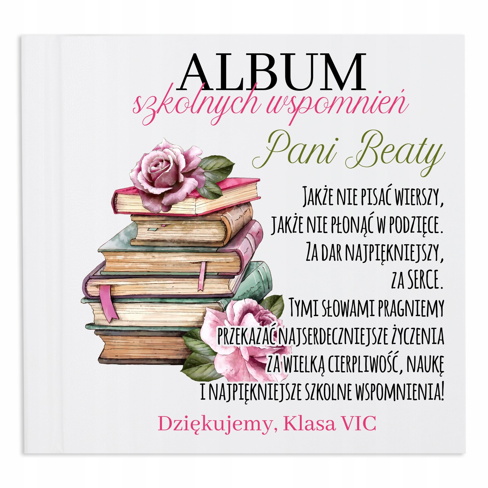 Album růží pro učitele Album Vzpomínek Jméno Vz