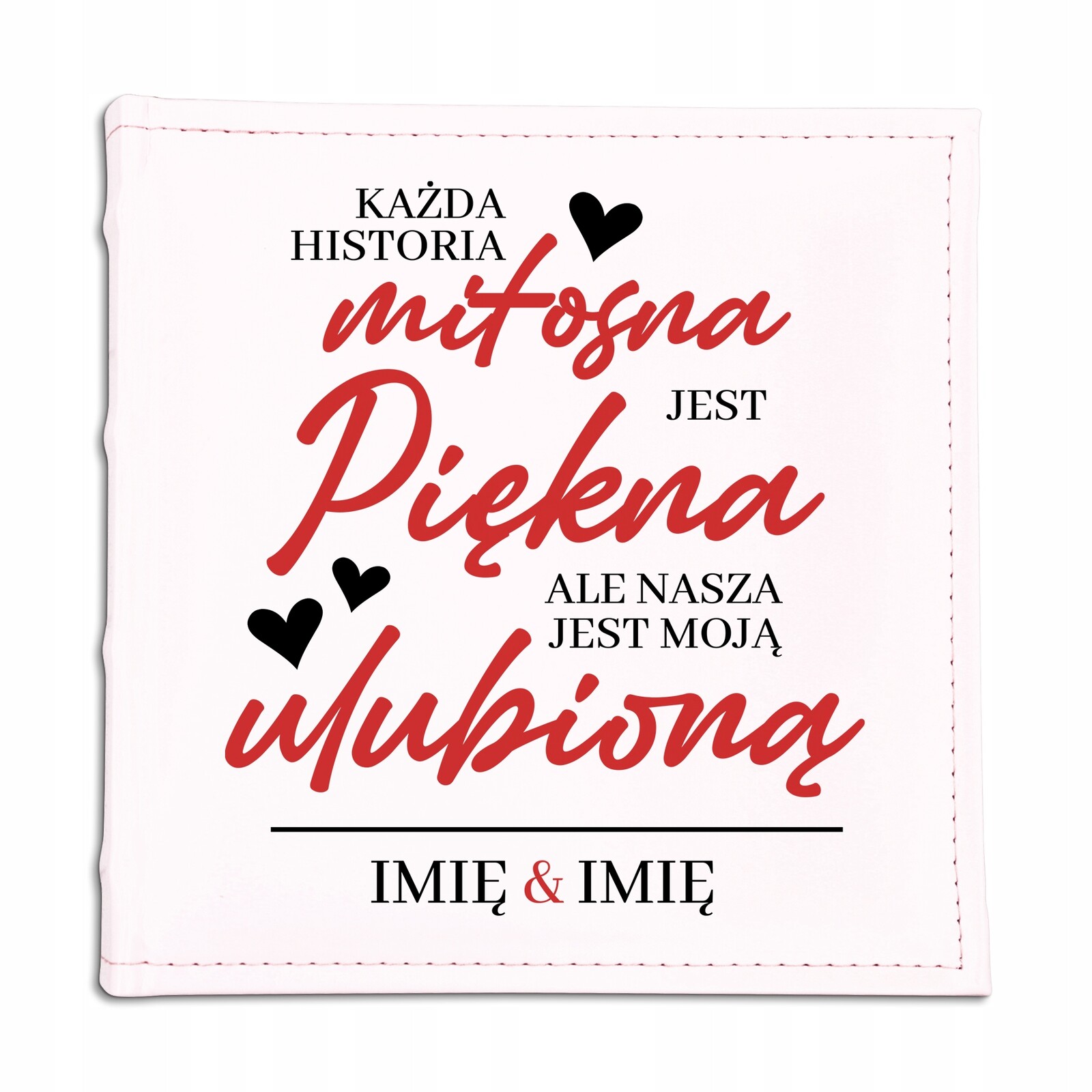 Fotoalbum Dárek Valentýna Naše Historie Je Moje Oblíbené Jméno