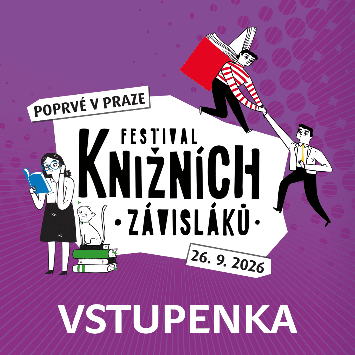 Vstupenka na Festival Knižních závisláků 2026