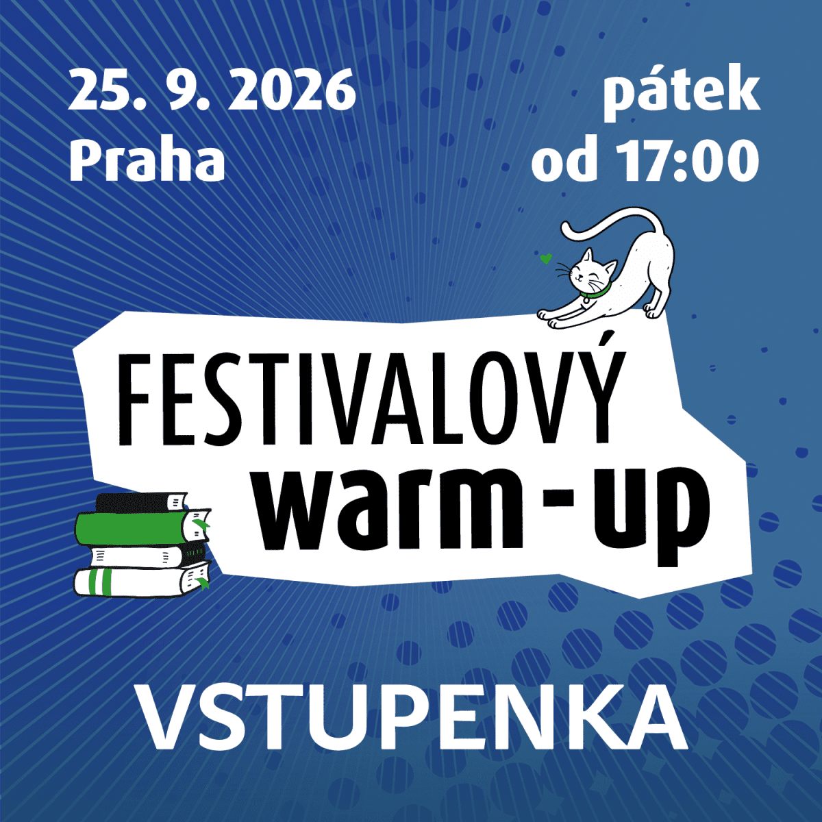 Vstupenka na Festivalový warm-up 2026