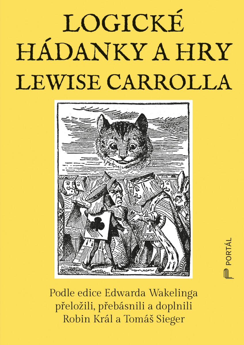 Logické hádanky a hry Lewise Carrolla - Lewis Carroll