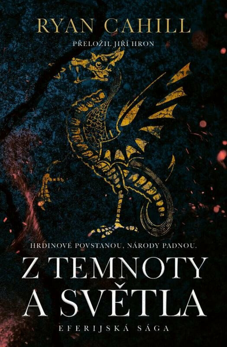Z temnoty a světla - Ryan Cahill