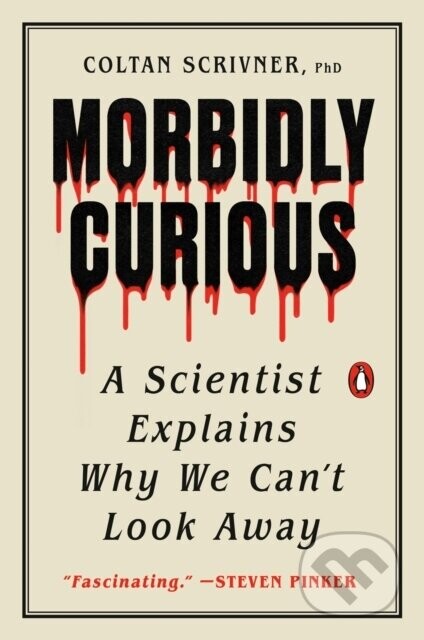 Morbidly Curious - Coltan Scrivner