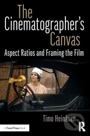The Cinematographer’s Canvas - Hein    Nen  Timo