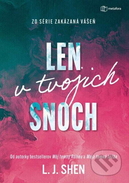 Len v tvojich snoch - J. L. Shen