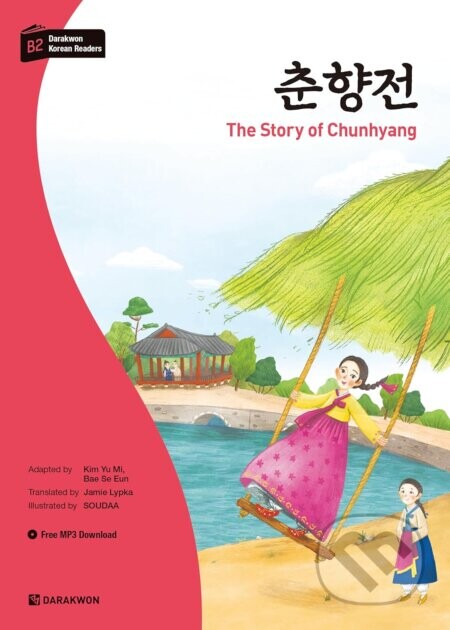 Darakwon Korean Readers - Koreanische Lesetexte Niveau B2 - The Story of Chunhyang - Yu Mi Kim