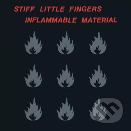 Stiff Little Fingers:  Inflammable Material - Stiff Little Fingers, Stiff Little Finger