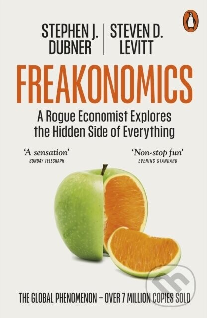 Freakonomics - Steven D. Levitt