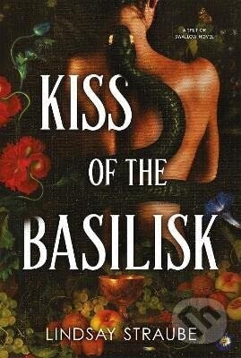 Kiss Of The Basilisk - -