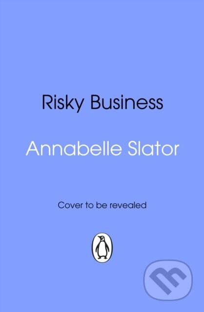 Risky Business - Annabelle Slator